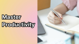 Top 3 Productivity Tips for Entrepreneurs