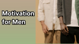 Motivation for Men: Unlocking Purpose and Drive