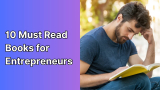 10 Must Read Books for Entrepreneurs in 2025